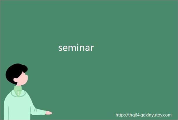 seminar